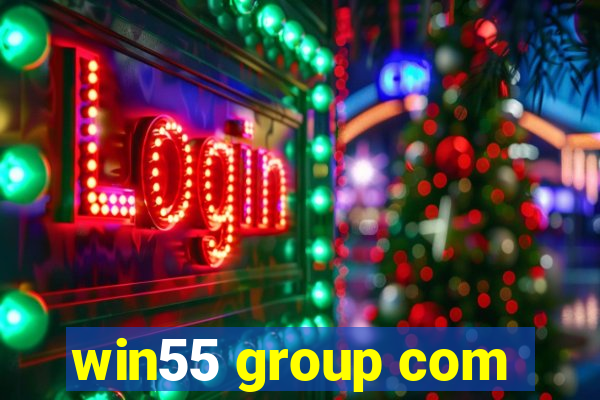 win55 group com